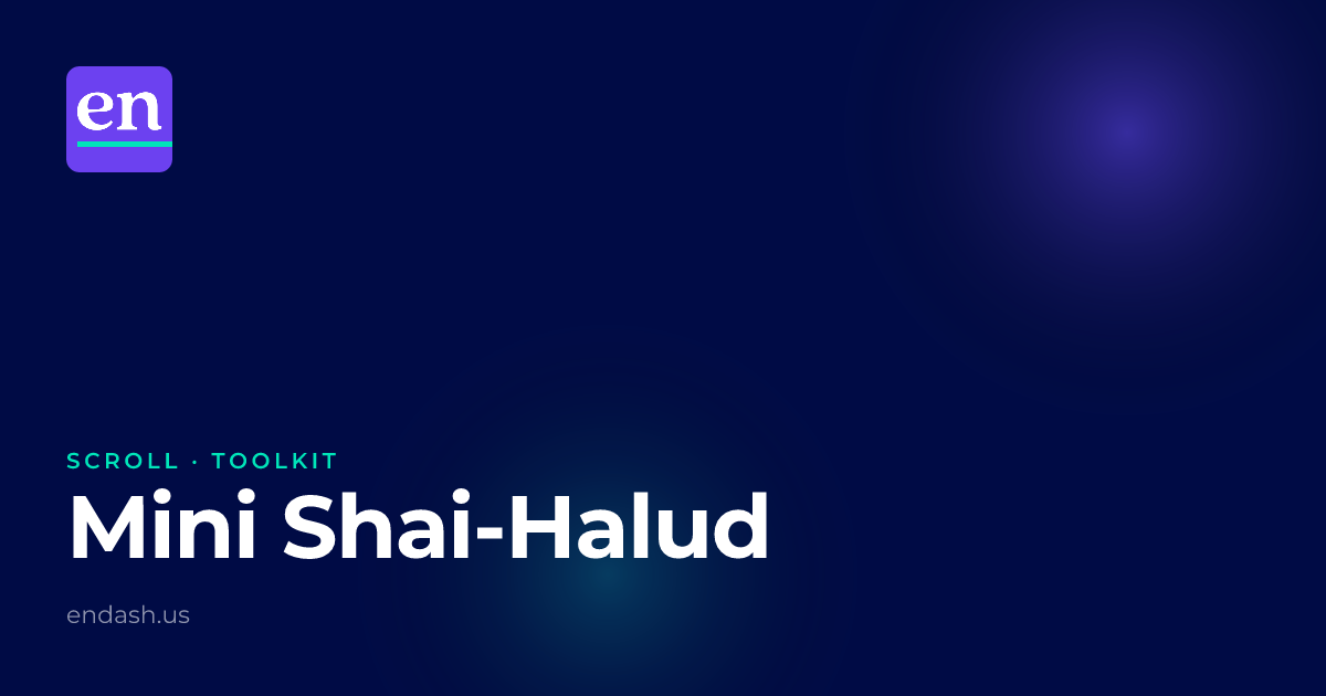 Mini Shai-Halud | Toolkit | En Dash Consulting